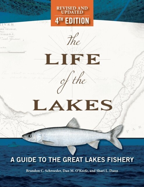 Life of the Lakes, 4th Ed.