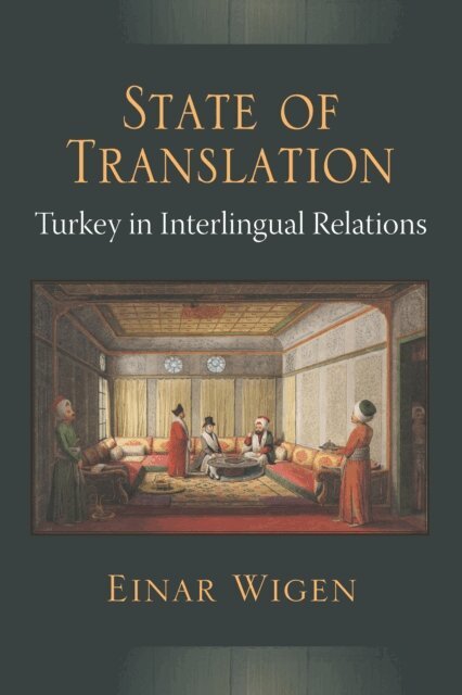 Einar Wigen - State of Translation, E-bok