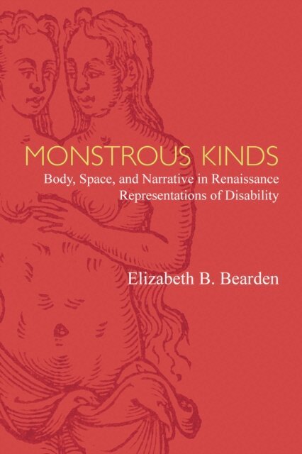 Elizabeth Bearden - Monstrous Kinds, E-bok