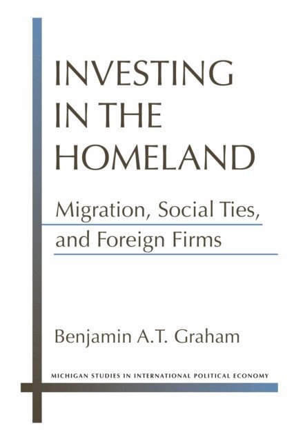 Benjamin A. T. Graham - Investing in the Homeland, E-bok