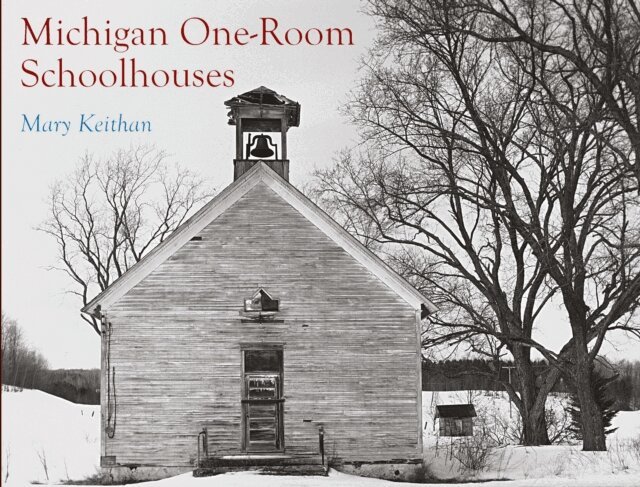 Michigan One-Room Schoolhouses