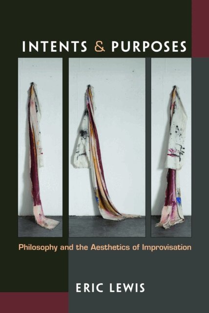 Eric Lewis - Intents and Purposes, E-bok