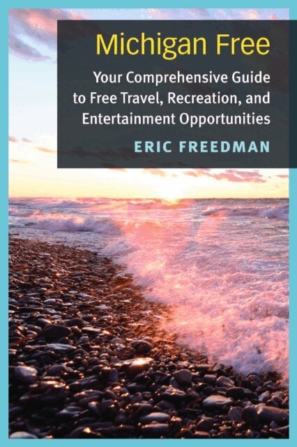 Eric Freedman - Michigan Free, E-bok