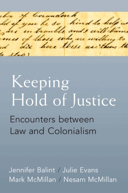 Mark David McMillan, Nesam McMillan, Julie Evans, Jennifer Balint - Keeping Hold of Justice, E-bok