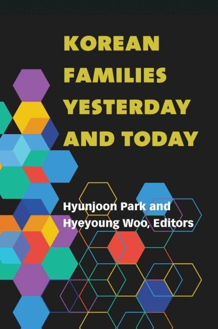 Hyeyoung Woo, Hyunjoon Park - Korean Families Yesterday and Today, E-bok