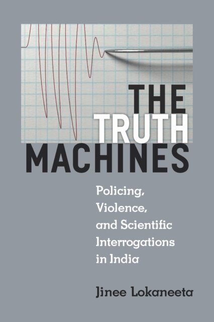 Jinee Lokaneeta - Truth Machines, E-bok