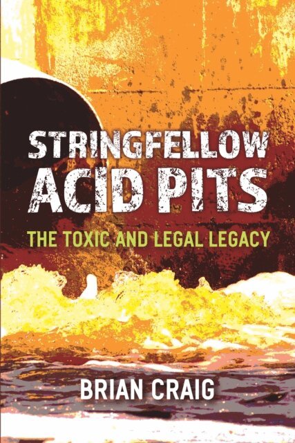 Brian Craig - Stringfellow Acid Pits, E-bok