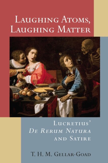 T. H. M. Gellar-Goad - Laughing Atoms, Laughing Matter, E-bok