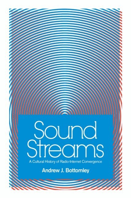 Andrew J Bottomley - Sound Streams, E-bok
