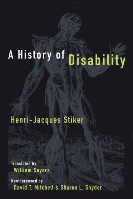 Henri-Jacques Stiker - History of Disability, E-bok