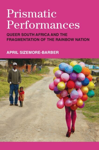 April Sizemore-Barber - Prismatic Performances, E-bok