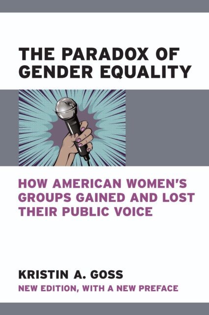 Kristin A. Goss - Paradox of Gender Equality, E-bok