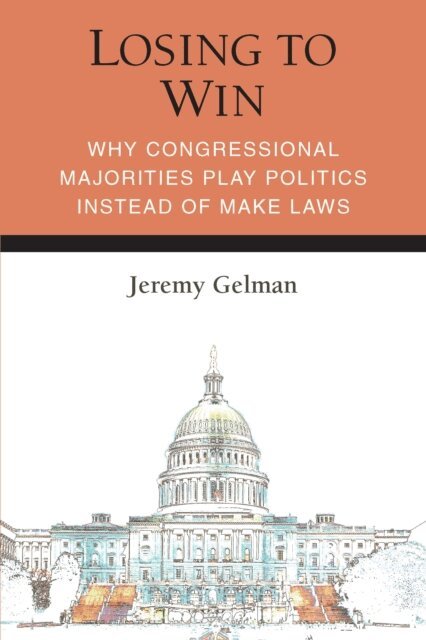 Jeremy Gelman - Losing to Win, E-bok