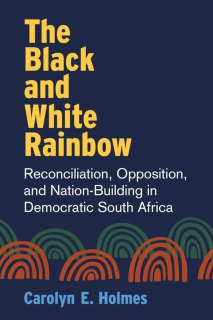 Carolyn Holmes - Black and White Rainbow, E-bok