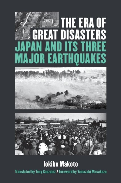 Makoto Iokibe - Era of Great Disasters, E-bok