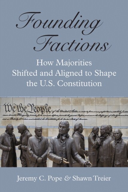 Shawn Treier, Jeremy C Pope - Founding Factions, E-bok