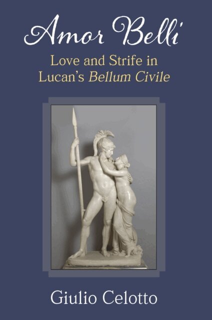 Giulio Celotto - Amor Belli, E-bok