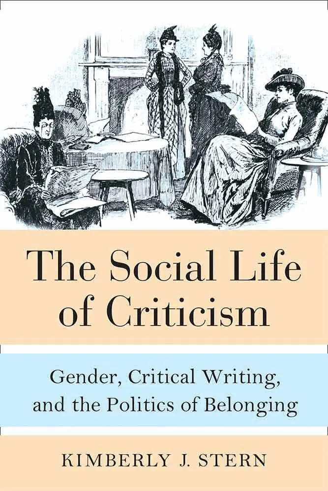 Kimberly J Stern - Social Life of Criticism, Inbunden. Tillgänglighet: Tillfälligt slut
