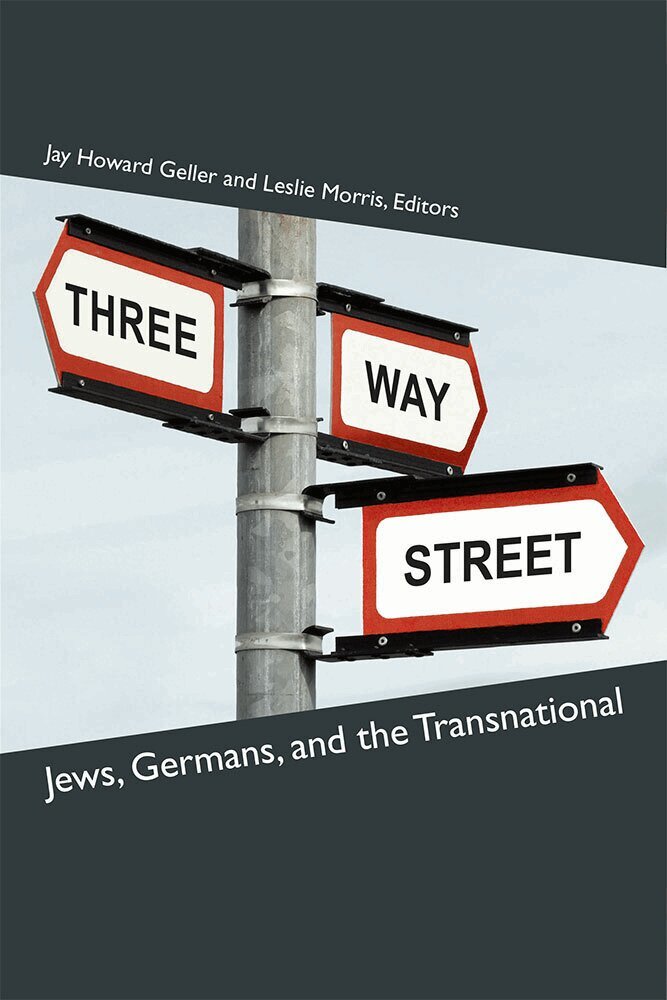 Jay Howard Geller, Leslie Morris - Three-Way Street, Inbunden. Tillgänglighet: Tillfälligt slut