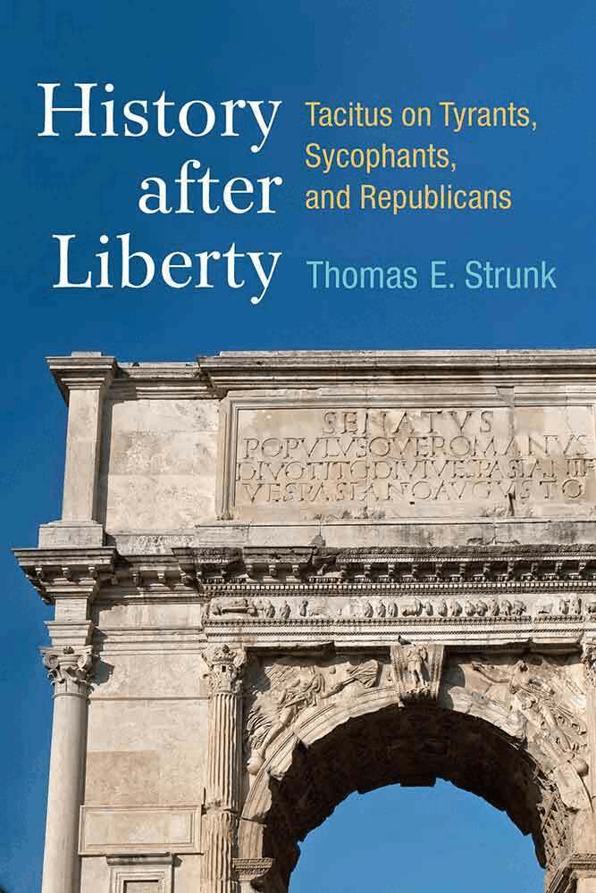 Thomas E. Strunk - History after Liberty, Inbunden. Tillgänglighet: Tillfälligt slut