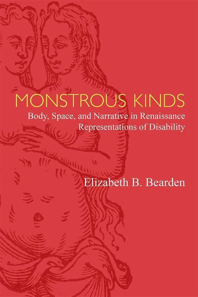 Elizabeth Bearden - Monstrous Kinds, Inbunden
