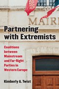Partnering with Extremists