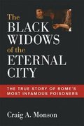 The Black Widows of the Eternal City