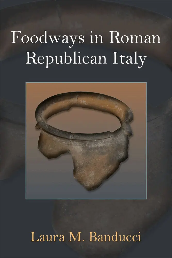 Laura M. Banducci - Foodways in Roman Republican Italy, Inbunden. Tillgänglighet: Lägg i varukorg