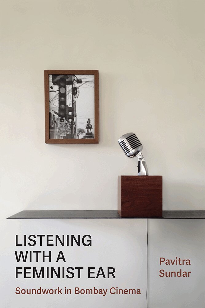 Pavitra Sundar - Listening with a Feminist Ear, Inbunden
