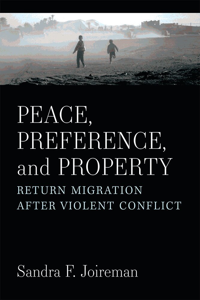 Sandra F Joireman - Peace, Preference, and Property, Inbunden. Tillgänglighet: Lägg i varukorg