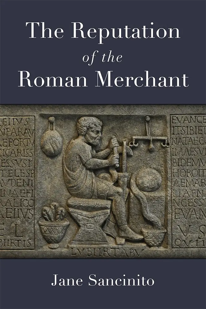 Jane Sancinito - Reputation of the Roman Merchant, Inbunden. Tillgänglighet: Tillfälligt slut