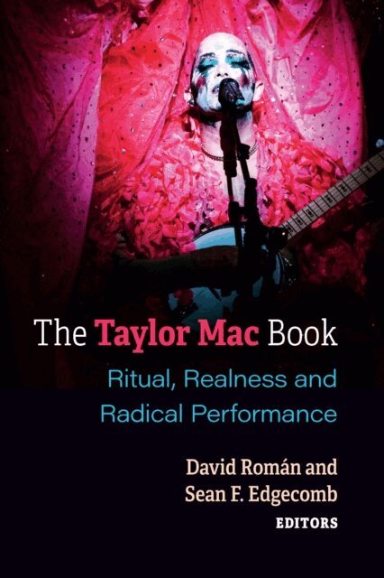Sean Edgecomb, David Roman - Taylor Mac Book, E-bok