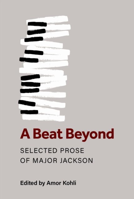 Amor Kohli, Major Jackson, Amor Kohli - Beat Beyond, E-bok