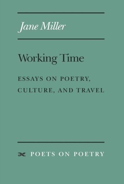 Jane Miller - Working Time, E-bok