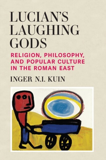 Inger NI Kuin - Lucian's Laughing Gods, E-bok