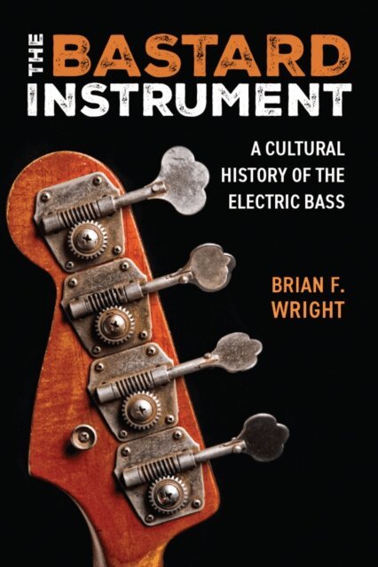 Brian F. Wright - Bastard Instrument, E-bok
