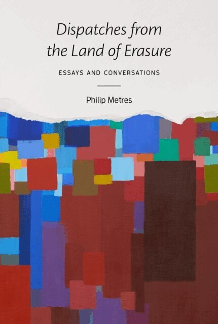 Philip Metres - Dispatches from the Land of Erasure, E-bok
