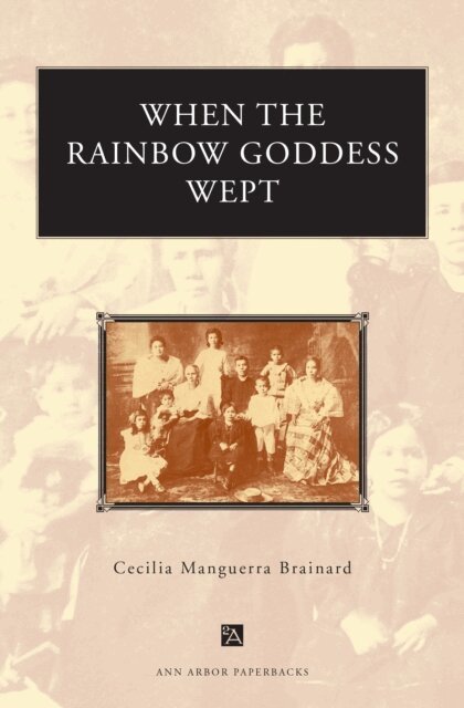 Cecilia Manguerra Brainard - When the Rainbow Goddess Wept, E-bok