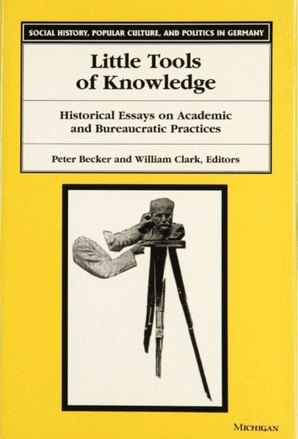 William Clark, Peter Becker - Little Tools of Knowledge, E-bok