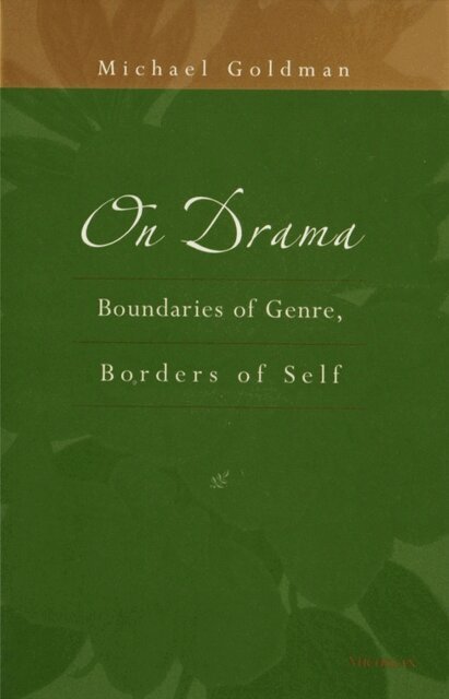Michael Goldman - On Drama, E-bok