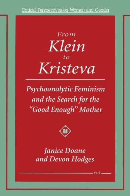 Devon Hodges, Janice Doane - From Klein to Kristeva, E-bok
