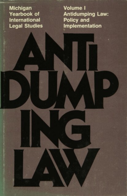 John H. Jackson - Antidumping Law, E-bok