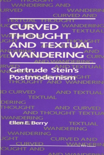 Ellen E. Berry - Curved Thought and Textual Wandering, E-bok