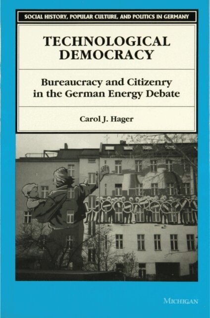 Carol J. Hager, Carol Hager - Technological Democracy, E-bok