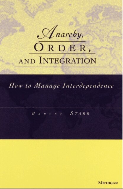 Harvey Star, Harvey Starr - Anarchy, Order and Integration, E-bok