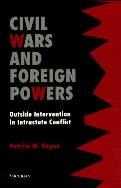 Patrick Regan - Civil Wars and Foreign Powers, E-bok
