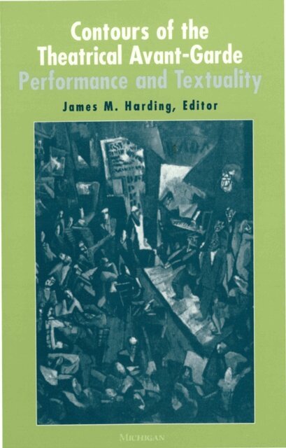 James M. Harding - Contours of the Theatrical Avant-Garde, E-bok