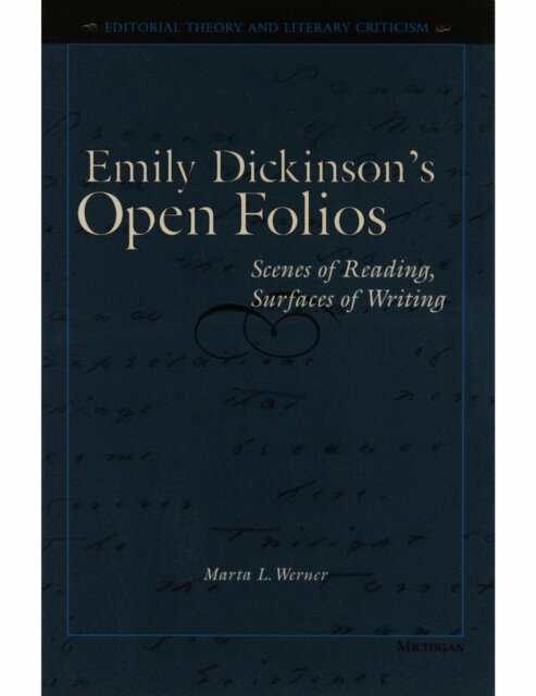 Marta L. Werner - Emily Dickinson's Open Folios, E-bok