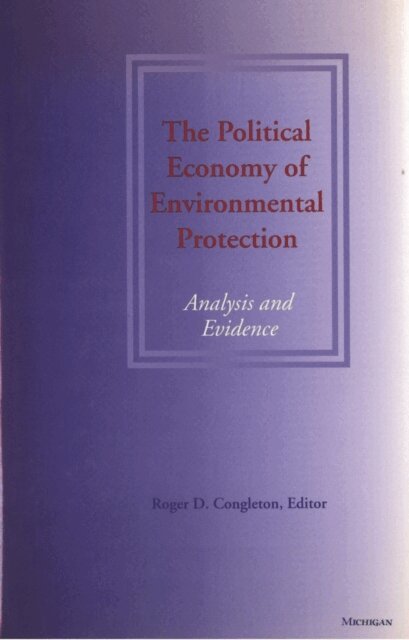 Roger D. Congleton - Political Economy of Environmental Protection, E-bok