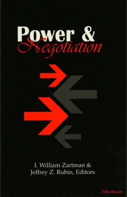 Jeffrey Z. Rubin, I. William Zartman - Power and Negotiation, E-bok